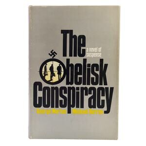 The Obelisk Conspiracy George Marton Michael Burren 1976 HC 1st American Ed